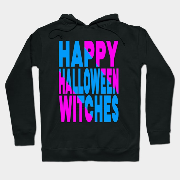 Happy Halloween witches Hoodie by Evergreen Tee